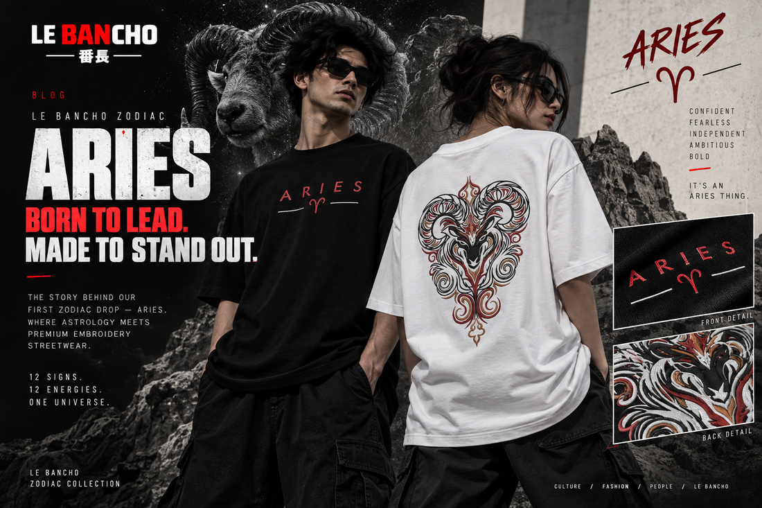 LE BANCHO Zodiac: Aries — Born to Lead. Made to Stand Out.
